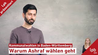 Warum Ashraf bei den Kommunalwahlen wählen geht [upl. by Alyag]