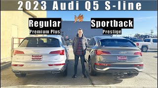 2023 Audi Q5 Sline Sportback Prestige vs Q5 Sline Premium PLUS [upl. by Sylado]