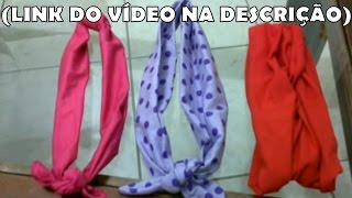 Faça você mesmo Bandanas LINK DO VÍDEO NA DESCRIÇÃO [upl. by Aicek]