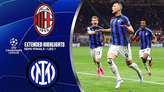 AC Milan vs Inter Extended Highlights  UCL SemiFinals  Leg 1  CBS Sports Golazo [upl. by Dnalon]