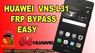 HUAWEI VNS L31 FRP BYPASS EASY [upl. by Pillihpnhoj]