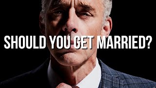 IS MARRIAGE WORTH IT┃Jordan Peterson [upl. by Dranrev]