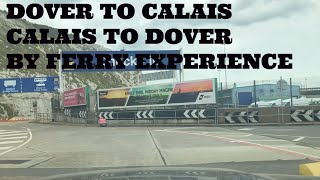 DRIVING TO FRANCE BY FERRY FROM DOVER TO CALAIS [upl. by Acinehs]