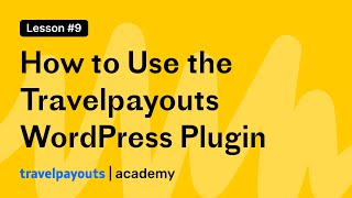 How to Use the Travelpayouts WordPress Plugin [upl. by Attenev605]