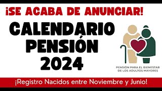 ADULTOS PENSIÓN CALENDARIO 2024 Incripción Pago [upl. by Buehler]