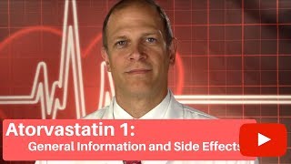 Atorvastatin Lipitor I General Information and Side Effects [upl. by Avaria]