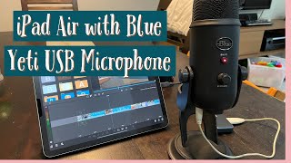 Connecting Blue Yeti USB Microphone to iPad Air [upl. by Yenruoj]