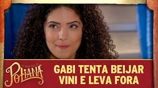 Gabi tenta beijar Vini e leva fora  As Aventuras de Poliana [upl. by Nyliac]