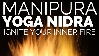 Manipura Chakra Yoga Nidra  Solar Plexus Activation [upl. by Daron]