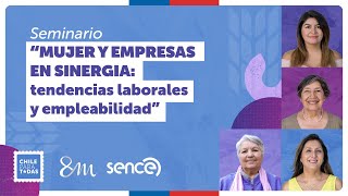 Seminario online quotMujer y empresas en sinergia Tendencias laborales y empleabilidadquot  Jornada 1 [upl. by Gar50]