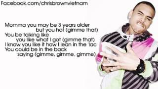 Chris Brown  Gimme That Remix ft Lil Wayne Lyrics Video [upl. by Nim205]