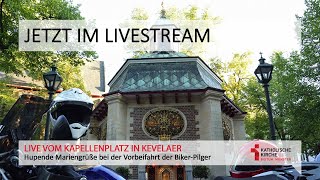 Live aus Kevelaer Vorbeifahrt der Motorradwallfahrer an der Gnadenkapelle [upl. by Florence915]