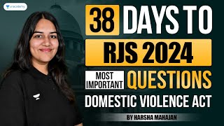 RJS 2024 Most IMP Questions of Domestic Violence Act  Harsha Mahajan  Unacademy Judiciary [upl. by Graubert295]