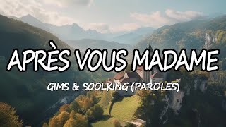 APRÈS VOUS MADAME  GIMS amp SoolkingKendji Girac Soprano [upl. by Monjan115]