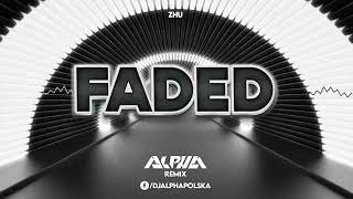 ZHU  Faded ALPHA Remix [upl. by Corie]