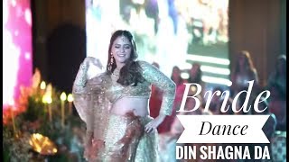 Bride Dance Performance  Din Shagna Da  Sangeet Night [upl. by Raybourne]