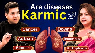 Podcast Are Diseases Karmic  Autism Downs Syndromes  Is Cancer Karmic [upl. by Rizas321]