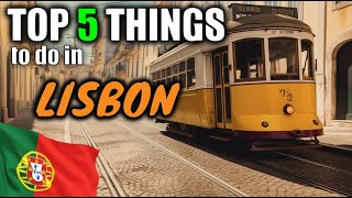 5 AWESOME THINGS to do in LISBON 🇵🇹 What to do in Lisbon [upl. by Baun37]