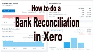 How to do a Bank Reconciliation in Xero [upl. by Kyl]