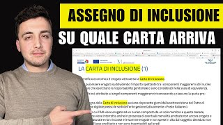 ASSEGNO DI INCLUSIONE su QUALE CARTA PAGANO e ASSEGNO UNICO [upl. by Acireit]