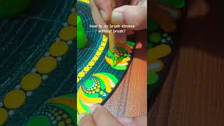 Lets learn how to do brush strokes in dot mandala without any brush brushstrokes dotmandala art [upl. by Siraj933]