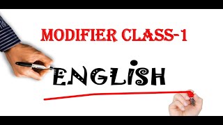 quotModifiers in English A Guide to Effective Writing for Class XIXIIquot [upl. by Aneeuqahs]