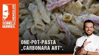 Schnelles OnePotPasta quotCarbonara Artquot Rezept von Steffen Henssler [upl. by Anide]