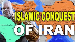 ISLAMIC CONQUEST OF IRAN What Destroyed the Sasanian Empire Fall of the Sassanids [upl. by Yaral]