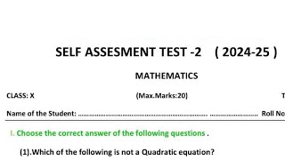 10th class Mathematics Self Assessment  2 Question Paper 202425  Self Assessment Model Paper 2 [upl. by Felise]