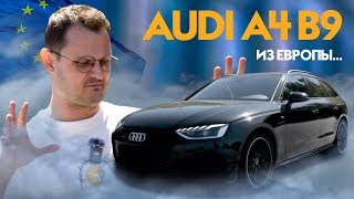 AUDI A4 B9 20 TDI  ЧЕСТНЫЙ ОТЗЫВ ВЛАДЕЛЬЦА [upl. by Animahs]