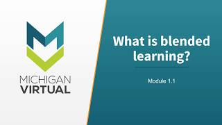 What is Blended Learning [upl. by Emearg773]