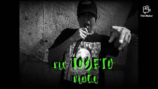 MOTA MC TOBETO VIDEO NO OFICIALTEOLOBEATS [upl. by Bausch]