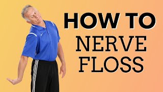 How to Perform Nerve Flossing For A Pinched Nerve In Your Neck Median Ulnar or Radial [upl. by Welles]