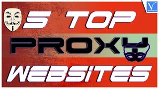 Top 5 Free Proxy Websites that will make you Anonymous [upl. by Yadroc]