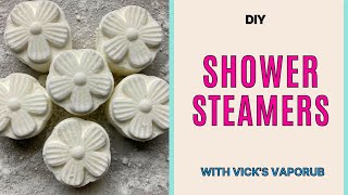 Easy DIY Vaporub Shower Steamers [upl. by Rol491]