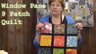 Window Pane 9 Patch Quilt Tutorial [upl. by Louella739]