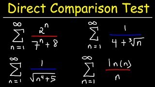 Direct Comparison Test  Calculus 2 [upl. by Tupler]