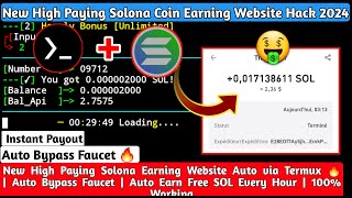 New High Paying Solona Earning Faucet Auto Via Termux 🔥 Auto Claim Hourly Faucet  Earn Free SOL [upl. by Carlock]