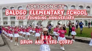 SORSOGON CITY I BALOGO ELEMENTARY SCHOOL 77th FOUNDING ANNIVERSARY [upl. by Hank]