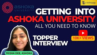 ASHOKA UNIVERSITY  ALL YOU NEED TO KNOW  TOPPER INTERVIEW  TRISHA DEB [upl. by Anabahs]