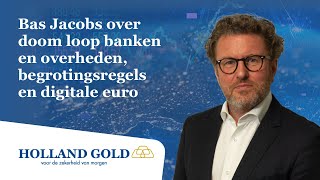 Bas Jacobs over doom loop banken en overheden afschaffen begrotingsregels digitale euro en klimaat [upl. by Margareta]