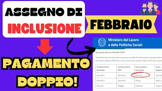 ✅ASSEGNO DI INCLUSIONE 👉PAGAMENTO DOPPIO A FEBBRAIO 2024 PER CHI❓ [upl. by Acinehs932]