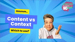 Content vs Context Meanings and Uses [upl. by Eelana]