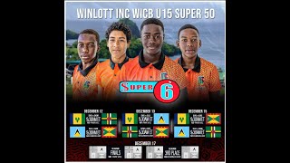 StLucia Vs Grenada WICB U15 SUPER 50Cumberland [upl. by Nytsuj893]