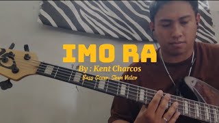 IMO RA by Kent Charcos Bass Cover Tutorial chords [upl. by Theressa]