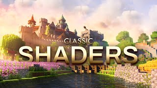 Classic Shaders Official Trailer [upl. by Brandon]