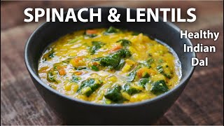 Spinach and Lentil Recipe  Easy Vegetarian amp Vegan Meals  Lentil Curry [upl. by Elbertine]