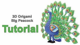 Origami 3d Big Peacock Tutorial 132 [upl. by Teuton]