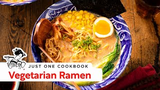 How to Make the Best Vegetarian Ramen at Home ベジタリアンラーメン [upl. by Finn]