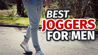 5 BEST JOGGERS for Men Comfortable and Stylish Essentials [upl. by Kreis]